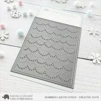 Shimmer Lights Cover Stanzen Creative Cuts Mama Elephant