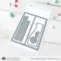 Pull Paper Slider - Creative Cuts - Stanzen - Mama Elephant